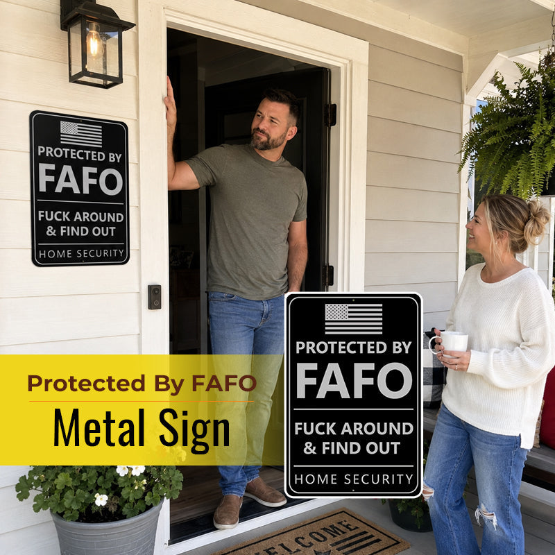 📢📢LAST DAY SALE 50% OFF😎Protected By FAFO Metal Sign
