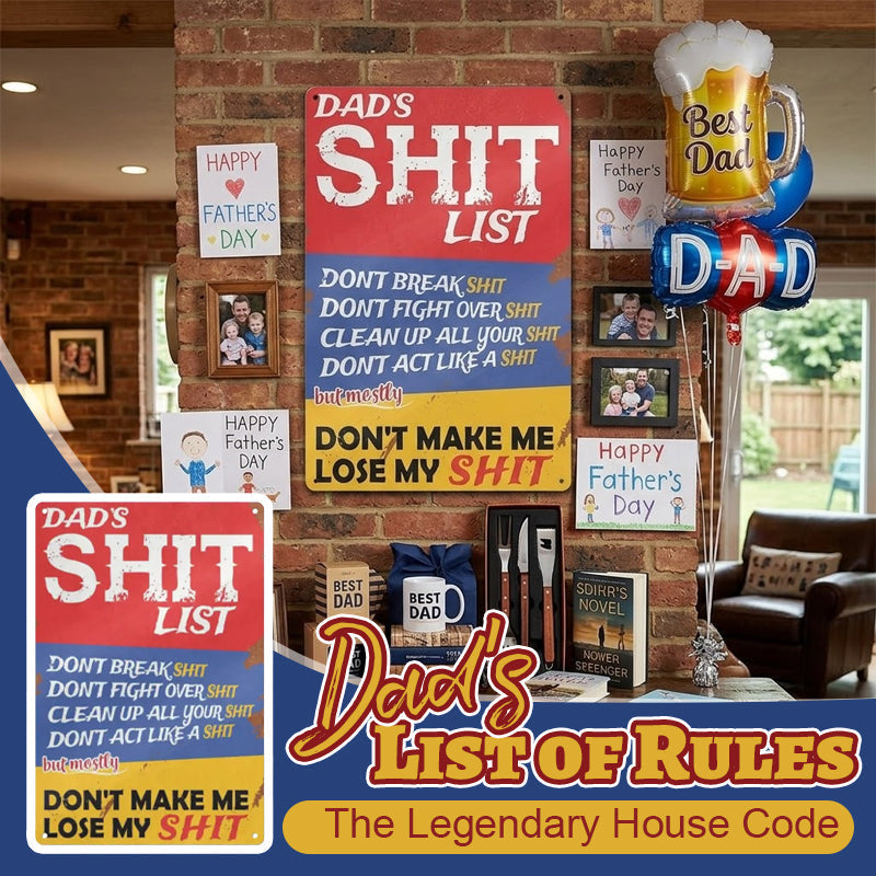 😄Dad's List of Rules