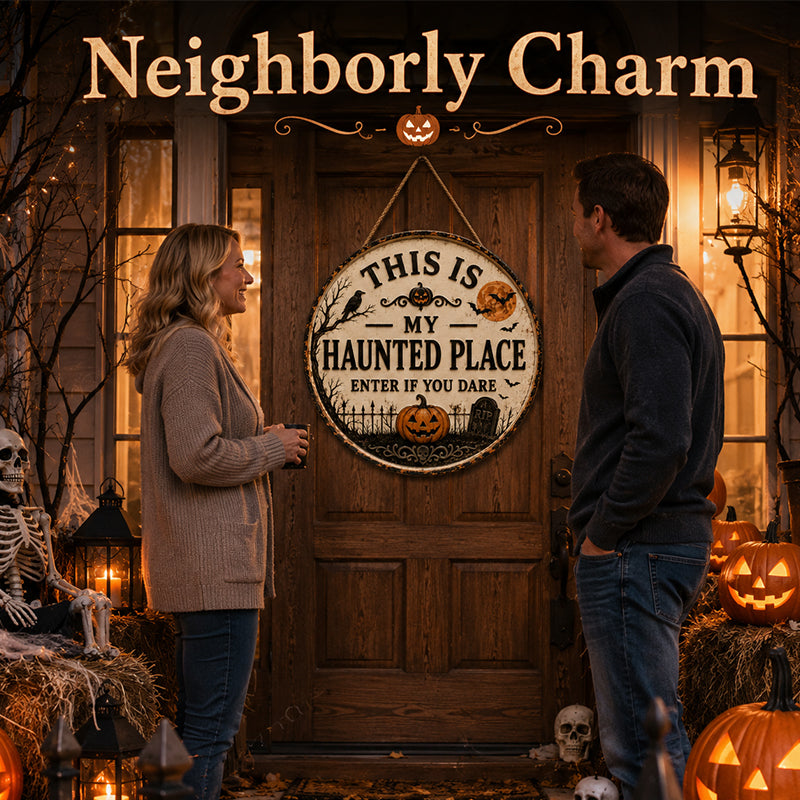 🎃This Is My Haunted Place Halloween Door Sign