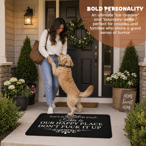 "Our Happy Place, Don’t F*ck It Up"Doormat🏠🤘