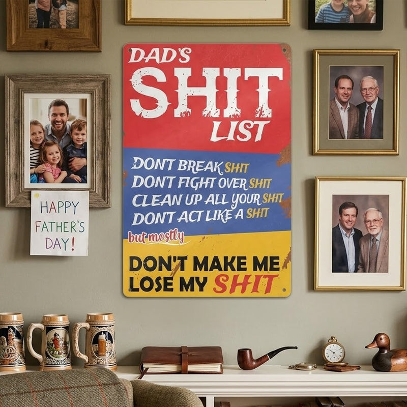 😄Dad's List of Rules