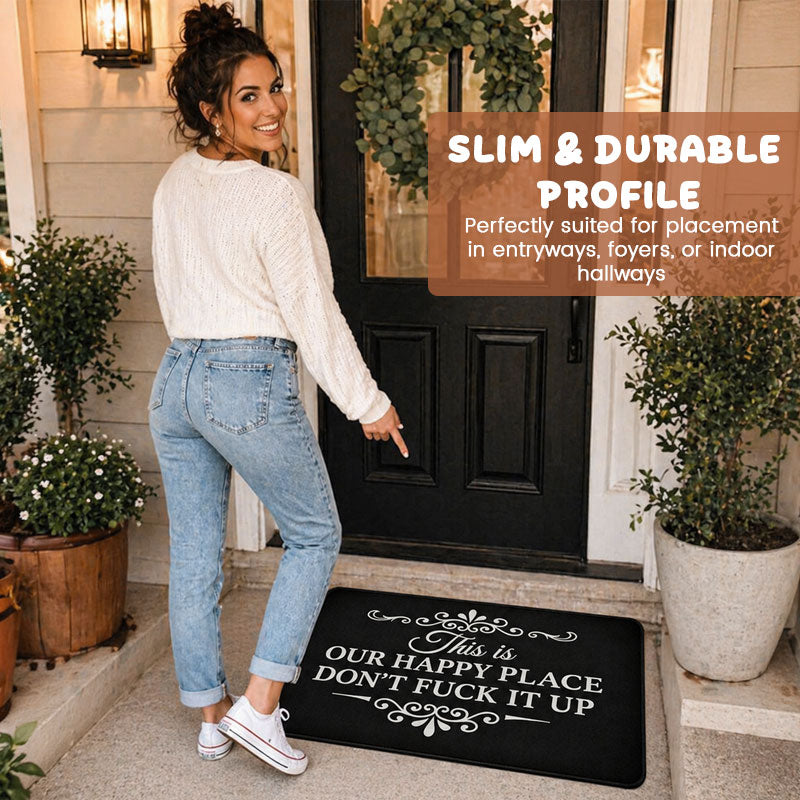 "Our Happy Place, Don’t F*ck It Up"Doormat🏠🤘
