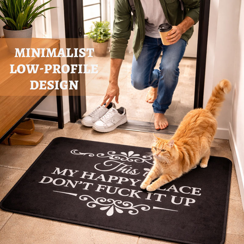 Funny Rug 👉 "This Is My Happy Space, Don't fuck It Up"