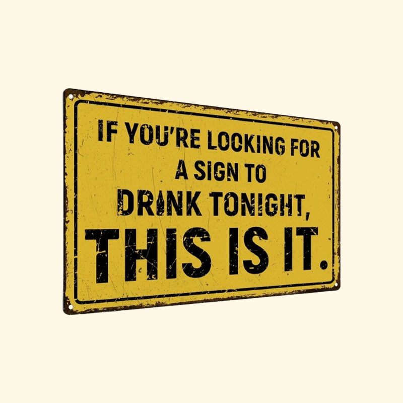 Funny “Drink Tonight” Vintage Metal Tin Sign 🍻😂✨